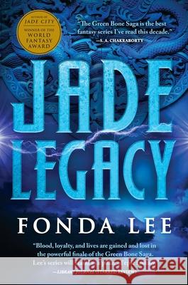 Jade Legacy Fonda Lee 9780316440967 Orbit