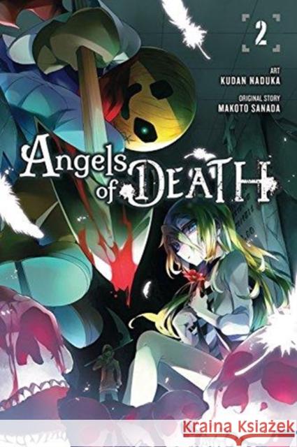 Angels of Death, Vol. 2 Kudan Naduka Makoto Sanada 9780316441780 Yen Press