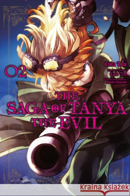 The Saga of Tanya the Evil, Vol. 2 (manga) Carlo Zen 9780316444071 Yen Press