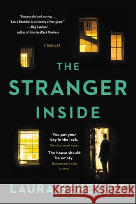 The Stranger Inside Laura Benedict 9780316444934 Mulholland Books