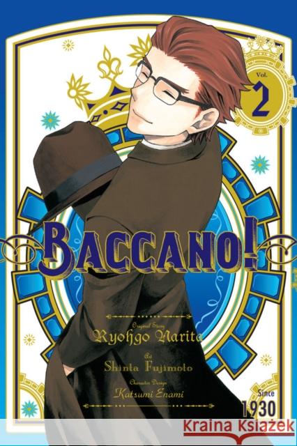 Baccano!, Vol. 2 (manga) Shinta Fujimoto 9780316448451 Yen Press
