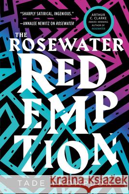 The Rosewater Redemption Tade Thompson 9780316449090 Orbit