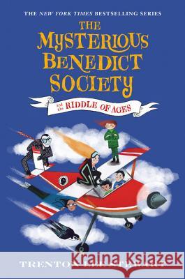 The Mysterious Benedict Society and the Riddle of Ages Trenton Lee Stewart Manu Montoya 9780316452649 Little, Brown Books for Young Readers
