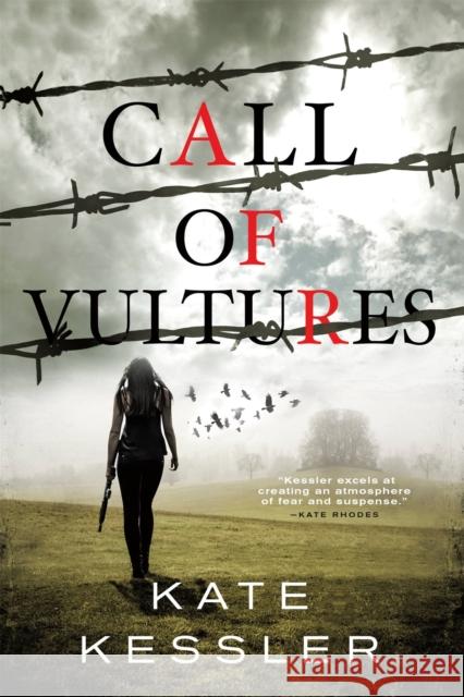Call of Vultures Kate Kessler 9780316454261 Little, Brown & Company