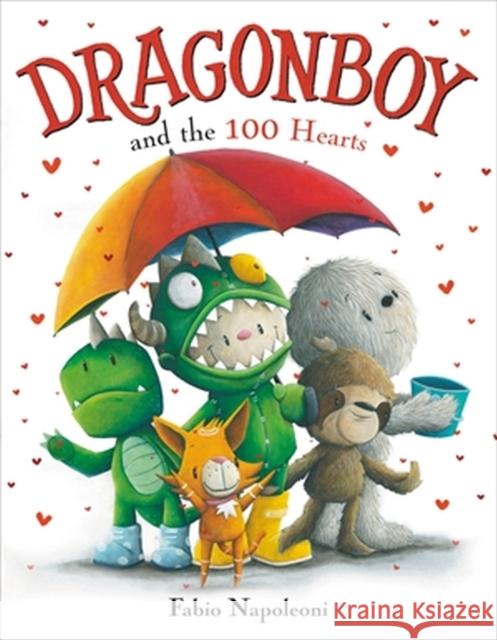 Dragonboy and the 100 Hearts Fabio Napoleoni 9780316462211