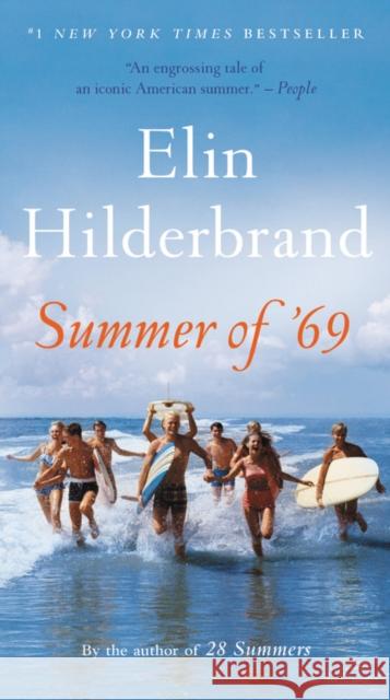 Summer of '69 Elin Hilderbrand 9780316463249 Little Brown and Company