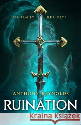 Ruination: A League of Legends Novel Reynolds, Anthony 9780316469050