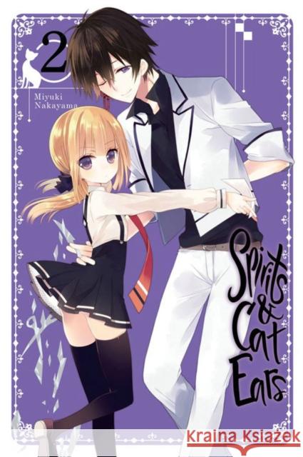 Spirits & Cat Ears, Vol. 2 Miyuki Nakayama 9780316470551 Yen Press