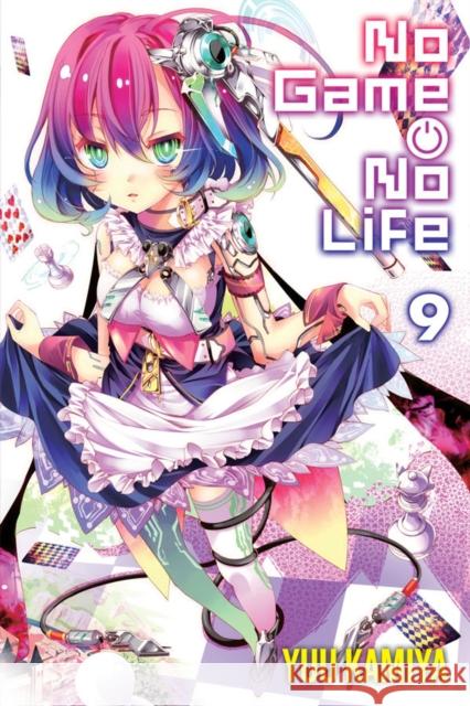 No Game No Life, Vol. 9 (light novel) Yuu Kamiya 9780316471343 Little, Brown & Company