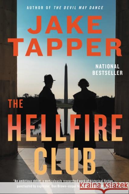 The Hellfire Club Jake Tapper 9780316472302 Back Bay Books