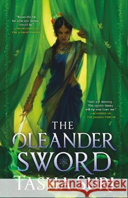The Oleander Sword (Hardcover Library Edition) Tasha Suri 9780316472661 Orbit