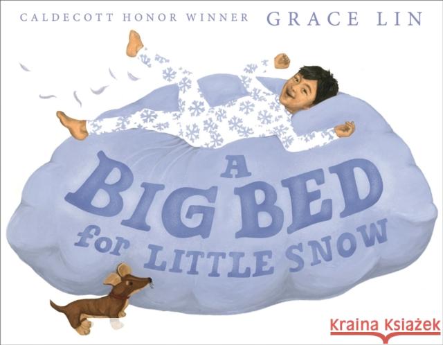 A Big Bed for Little Snow Grace Lin 9780316478366 Little, Brown Books for Young Readers