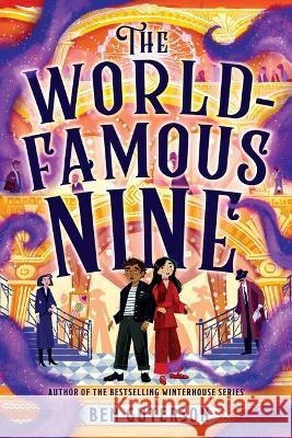 The World-Famous Nine Ben Guterson Kristina Kister 9780316484442