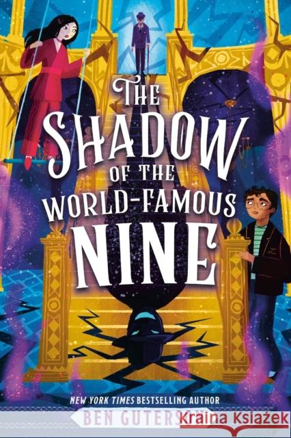 The Shadow of the World-Famous Nine Ben Guterson 9780316484749