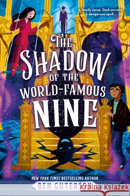 The Shadow of the World-Famous Nine Ben Guterson 9780316484848