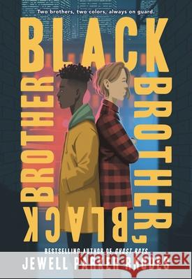 Black Brother, Black Brother Jewell Parker Rhodes 9780316493796