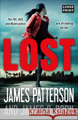 Lost James Patterson James O. Born 9780316493970 Little Brown and Company