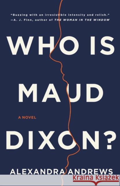 Who is Maud Dixon? Alexandra Andrews 9780316500319 Little Brown and Company