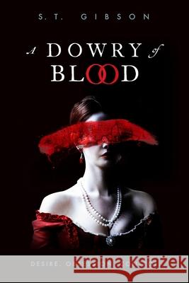 A Dowry of Blood S. T. Gibson 9780316501071 Redhook