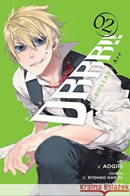 Durarara!! RE;DOLLARS Arc, Vol. 2 Stephen Paul 9780316502764