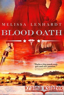 Blood Oath Melissa Lenhardt 9780316505383