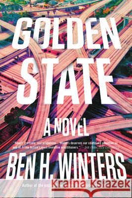 Golden State Ben Winters 9780316505437 Mulholland Books