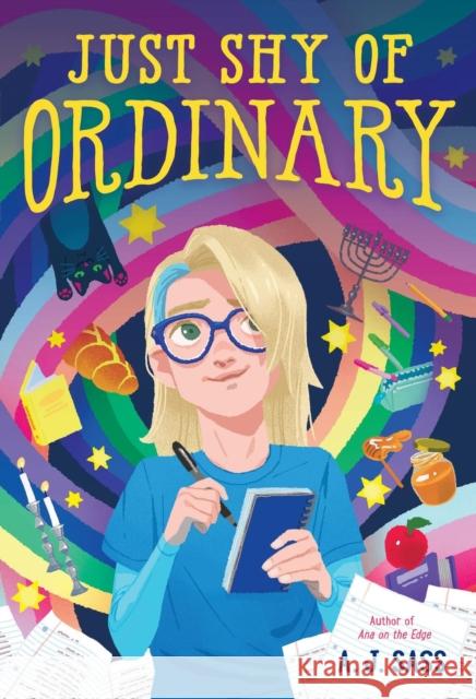 Just Shy of Ordinary A. J. Sass 9780316506274 Little, Brown Books for Young Readers
