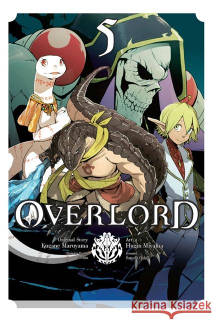 Overlord, Vol. 5 (manga) Kugane Maruyama 9780316517232