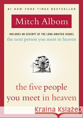 The Five People You Meet in Heaven Mitch Albom 9780316529082 Hachette Books