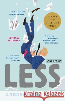 Less Andrew Sean Greer 9780316529105 Lee Boudreaux Books