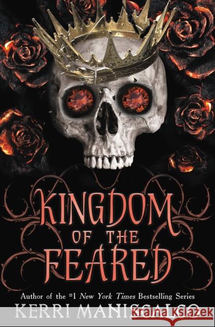 Kingdom of the Feared Kerri Maniscalco 9780316529426