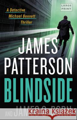 Blindside James Patterson James O. Born 9780316529662 Little Brown and Company