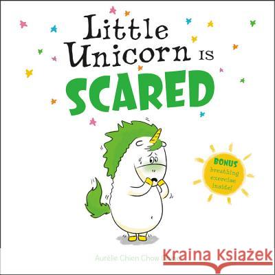 Little Unicorn Is Scared Aurlie Chie 9780316531856