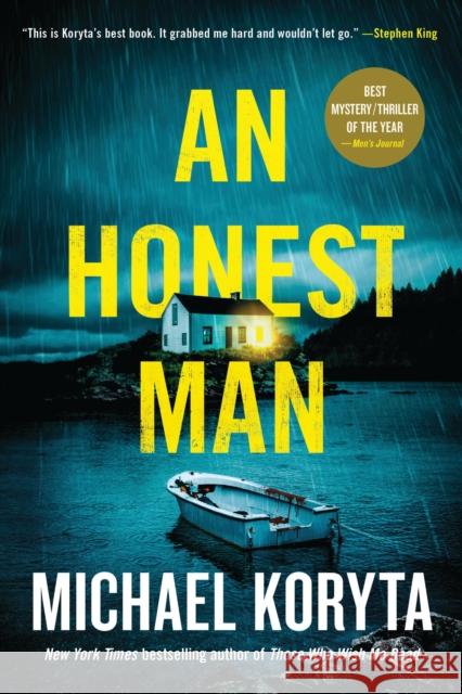 An Honest Man: A Novel Michael Koryta 9780316535960 Little, Brown & Company