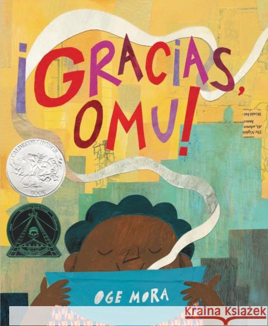 ¡Gracias, Omu! (Thank You, Omu!) Mora, Oge 9780316541664 Little, Brown Books for Young Readers