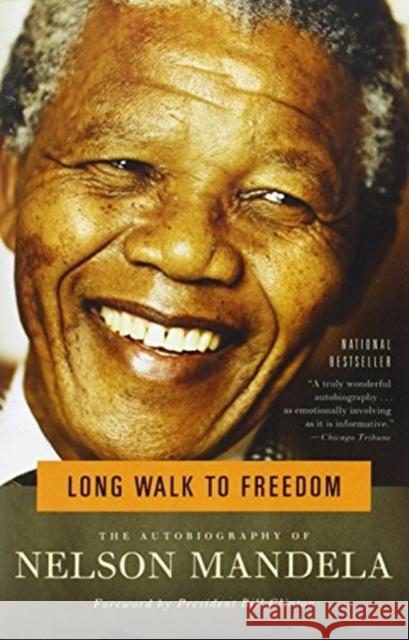 Long Walk to Freedom Nelson Mandela 9780316548182