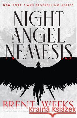 Night Angel Nemesis Brent Weeks 9780316554909 Orbit