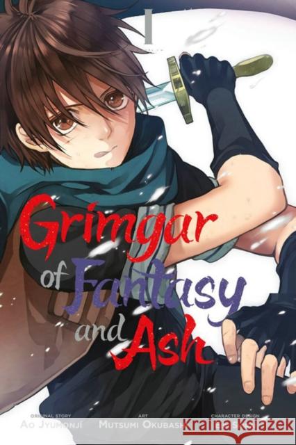 Grimgar of Fantasy and Ash, Vol. 1 (manga) Ao Jyumonji 9780316558563 Yen Press