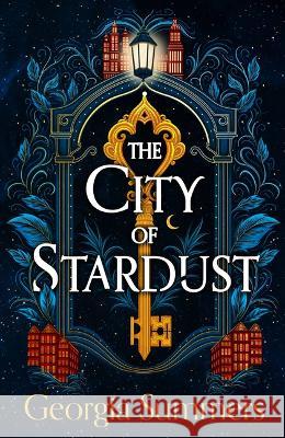 The City of Stardust Georgia Summers 9780316561488 Redhook/Orbit