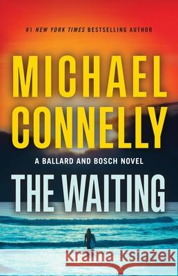 The Waiting Michael Connelly 9780316563796