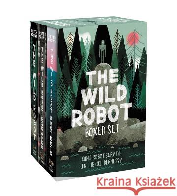 The Wild Robot Boxed Set Peter Brown 9780316566742 Little, Brown Books for Young Readers