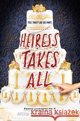 Heiress Takes All Emily Wibberley 9780316566759 Little, Brown & Company