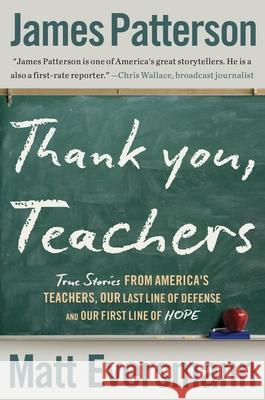 Walk in My Classroom James Patterson Matt Eversmann Chris Mooney 9780316569446