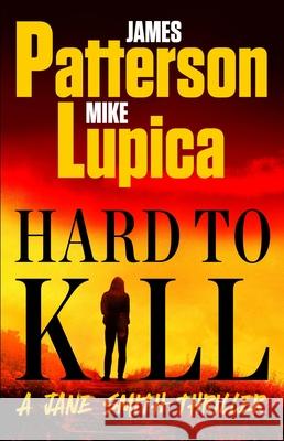 Jane Effing Smith: Hard to Kill James Patterson Mike Lupica 9780316569910 Little Brown and Company