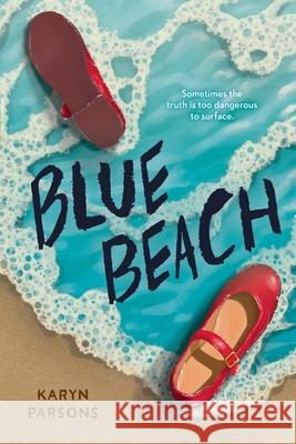 Blue Beach Karyn Parsons 9780316575751