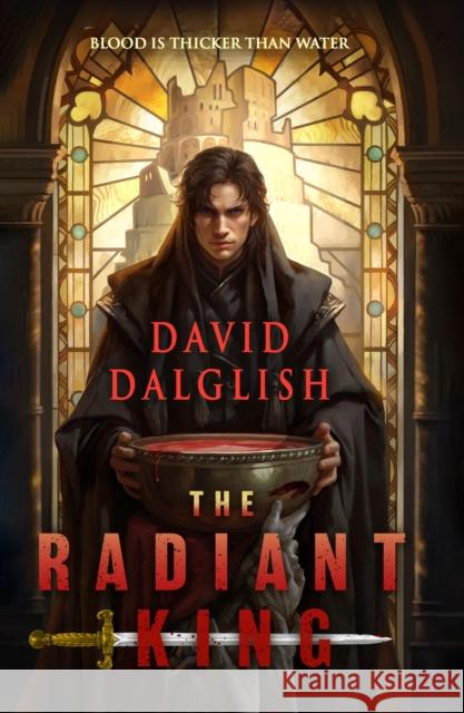 The Radiant King David Dalglish 9780316576673 Orbit