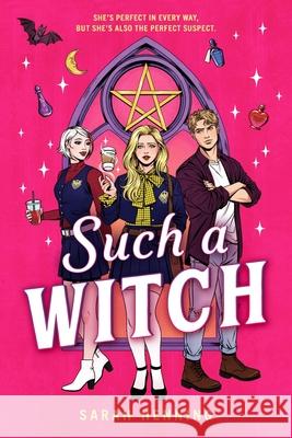 Such a Witch Sarah Henning 9780316584371 Little, Brown Books for Young Readers