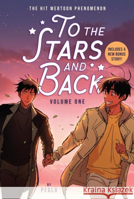 To the Stars and Back (A Graphic Novel): Volume 1 Peglo 9780316587440 Little, Brown Ink