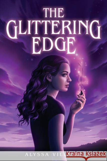 The Glittering Edge Alyssa Villaire 9780316597135
