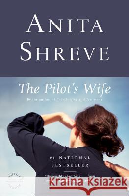 The Pilot's Wife Anita Shreve 9780316601955 Little, Brown & Company